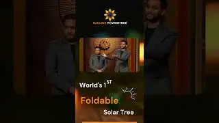 Introducing world's first Portable, Foldable and Affordable Rooftop Solar Tree at Shark Tank India.