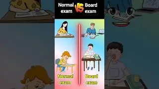 Normal exam Vs Board exam || full Comparison #normal #boardexam #shorts  @scriptanupriya