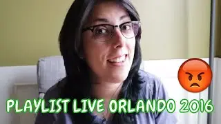 Playlist Live Orlando 2016, My thoughts on it.