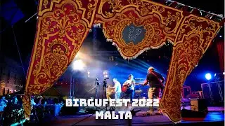 BIRGUFEST 2022, MALTA