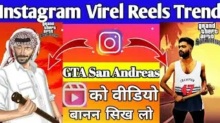 New Instagram GTA Reels Effects Tutorial ! i1fz ke Jaisa Video kese Banye ! New gta Reels Tutorial