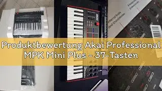 Produktbewertung Akai Professional MPK Mini Plus - 37-Tasten USB MIDI Keyboard Controller mit 8 MPC