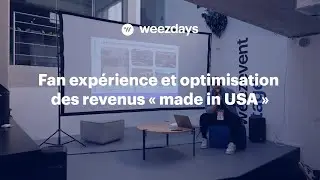 Fan exp&eacute;rience et optimisation des revenus &laquo; made in USA &raquo;
