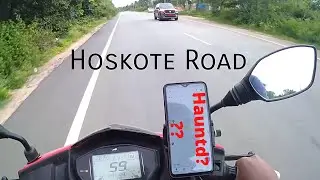 Hoskote Road | Is it really haunted ??