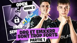 DRG ET EMXXRR SONT TROP FORTS ► FNCS WEEK 3 - OPEN - PARTIE 1