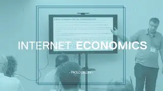 Internet Economics |  Paolo Cellini | Masterclass