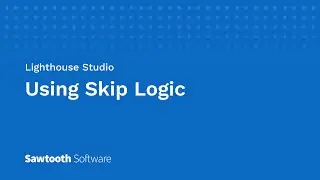 Using Skip Logic