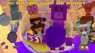 All boss fights in super bear adventure in one video 📷📸