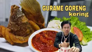Gurame goreng kering, style restaurant | ala nanang kitchen