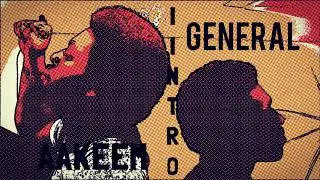 AAKEEM - IINTRO FT GENERAL