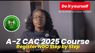 How to Register an NGO in Nigeria (NEW CAC Portal 2025 Full Tutorial)