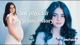 My Difficult Pregnancy Story