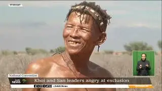 National Convention | Khoi and San leaders unhappy with exclusion from the National Convention