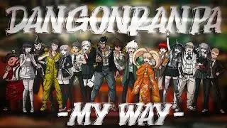 Danganronpa: Goodbye Despair V2 [My Way]