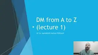Diabetes Mellitus Part 1 (diagnosis - screening - follow up) by Dr Mahmoud Fergany