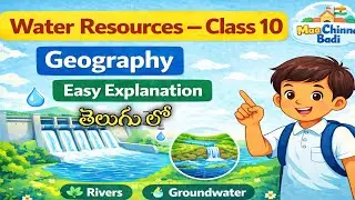Water Resources | Class 10 Social Science Geography | Full Chapter | Maa Chinna Badi