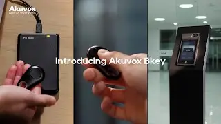 Akuvox Bkey &ndash; One - Tap Access with Unmatched Security