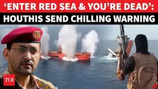 &lsquo;Houthi Eyes Are On You!&rsquo;: Red Sea On Edge As Iran Ally Threatens To BOMB 64 Israeli-Linked Ships