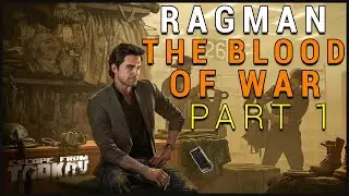 The Blood Of War Part 1 - Ragman - Task Guide