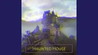 Haunted House
