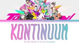 TO BE HERO X - Ending FULL 