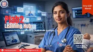 📚 PLAB 2 Learning Hub &ndash; Полная онлайн-подготовка от PLAB Guide Academy