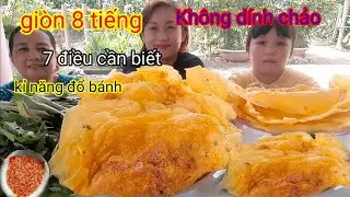 Cách chiên bánh xèo thật giòn, khôg dính chảo.8 giờ vẫn giòn.7điều cần lưu ý  #112