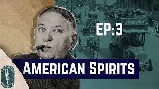 American Spirits #03 ft Semiogogue - The American Language