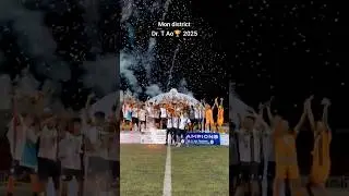 Celebrating the victory🏆|| Mon district || Dr. T Ao🏆 trophy 2025 ||