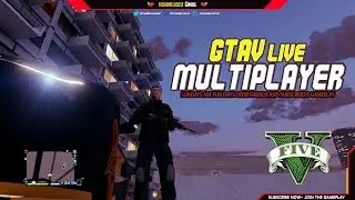 GTA V LIVE PS3 MULTIPLAYER  - Sundays are fun days with fxchannels Part  2