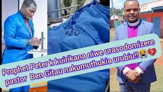 THIS IS PROPHET PETER K WHO ALLEGEDLY SODOMIZE PASTOR BEN GITAU😱🙆👹NIKAMA NDUNIA IMEISHA😭💔