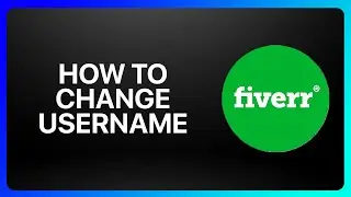 How To Change Fiverr Username Tutorial