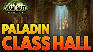 Preparations Underway | Paladin Class Order Hall Guide