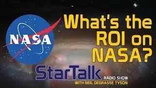 Bill Nye and Astro Mike: What's the ROI on NASA?
