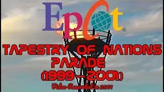 EPCOT Tapestry of Nations 1999&ndash;2001 Parade 2001 Walt Disney World