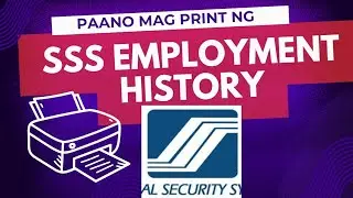 Paano magprint ng SSS Employment History sa cp?