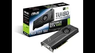Unboxing / Распаковка GTX 1060 ASUS Turbo