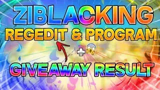 ✔️ZIBLACKING REGEDIT & PROGRAM & .BAT ✔️OP REACH & KB & PING ✔️ GIVEAWAY RESULT