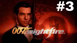 007 Nightfire Walkthrough Part 3 [PS2]