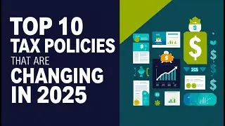 Top 10 State Tax Policies That Are Changing in 2025