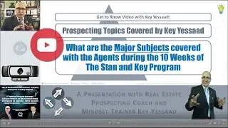 Key Agents&rsquo; Sessions in The 10-Week Brokers&rsquo; Coaching and Agents&rsquo; Training Program - #KeyProspecting