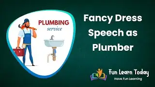 Fancy Dress Speech as Plumber