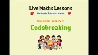 Codebreaking - Transition (Yr 5-9) Live-stream