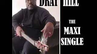 Dray Hill - Voice