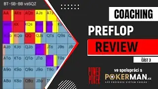 Poker coaching pro zač&aacute;tečn&iacute;ky: Video &ndash; Preflop anal&yacute;za hand, d&iacute;l 3, #pokertips, #poker