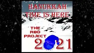 The RBD Project Oh Hanukkah (Heavy Metal Hanukkah) 2021