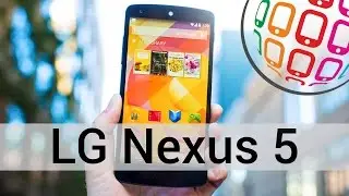 LG Nexus 5 - обзор легендарного смартфона компании Google