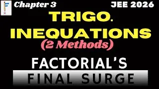 Trigonometric Inequalities Complete | Quadrant & Graph Methods | JEE Mains + Advanced 2026