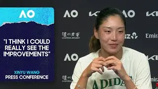 Xinyu Wang Press Conference | Australian Open 2026 Fourth Round
