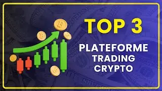 LA MEILLEURE PLATEFORME DE TRADING CRYPTO | Top 3, Comparatif & Avis | Crypto Monnaie